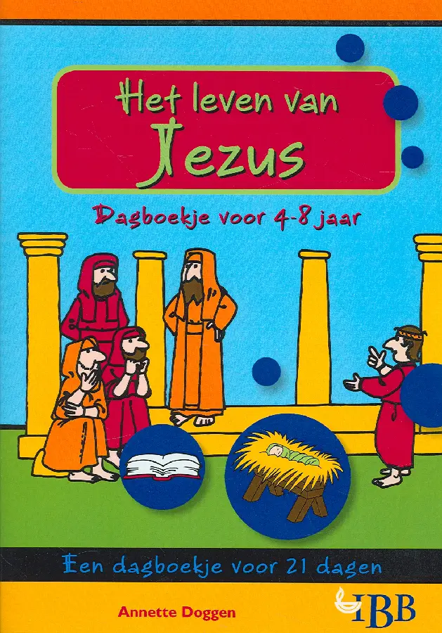Leven van Jezus 4-8 jarigen