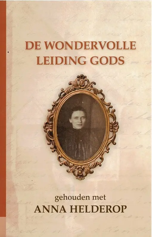 Wonderlijke leiding Gods