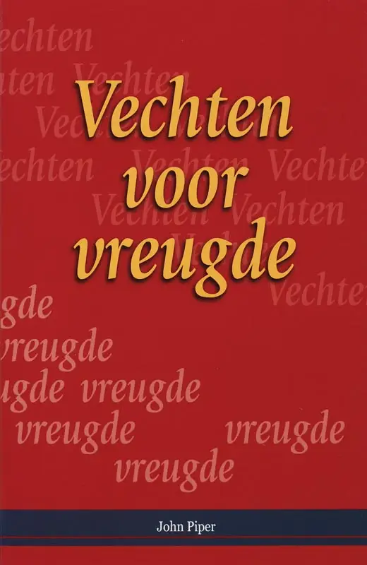 Vechten voor vreugde