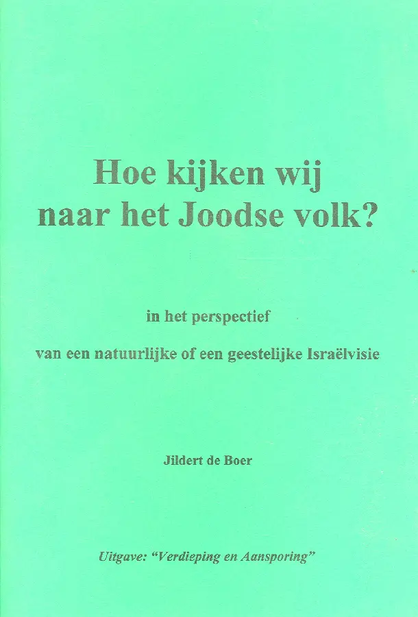 Hoe kijken wij naar het Joodse volk