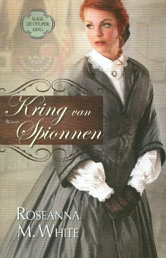 Kring van spionnen (serie Culper Ring 3)