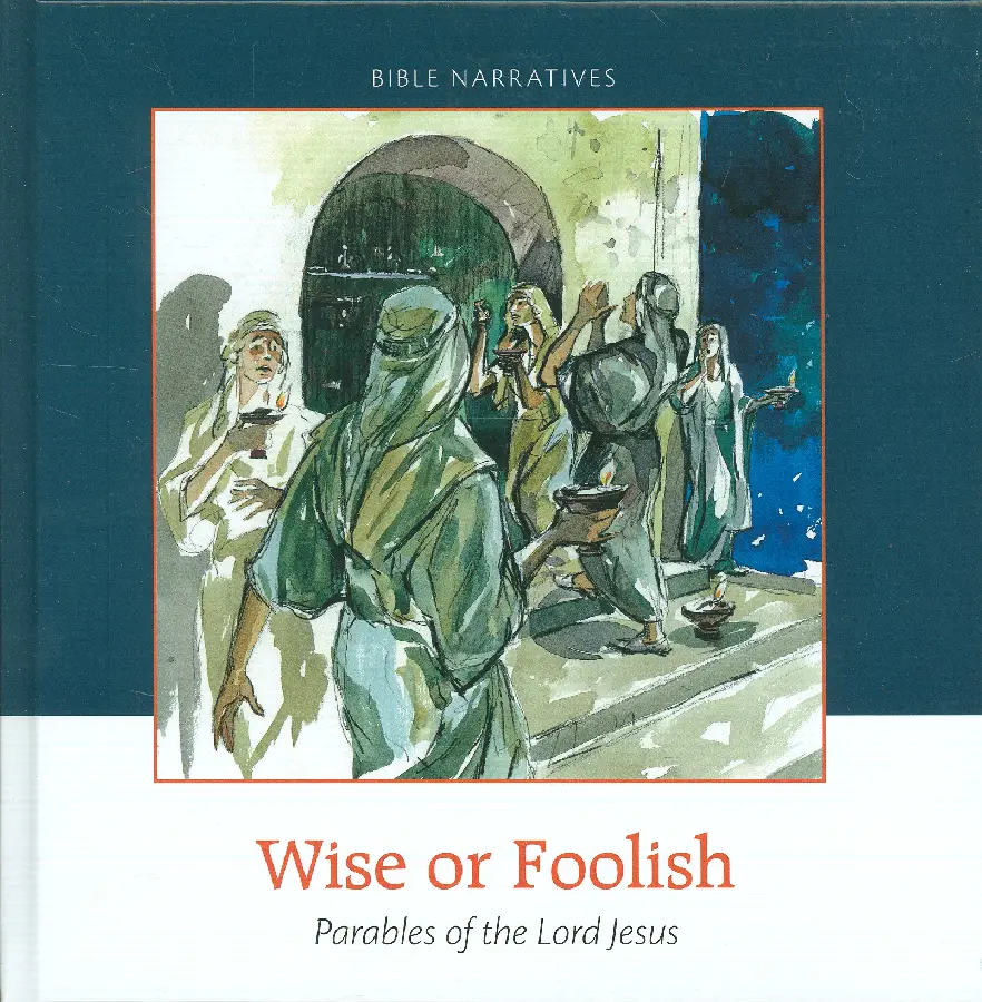 Wise of foolish