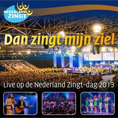 Dan zingt mijn ziel-live 2013