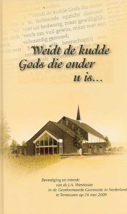 Weidt de kudde Gods die onder u is...