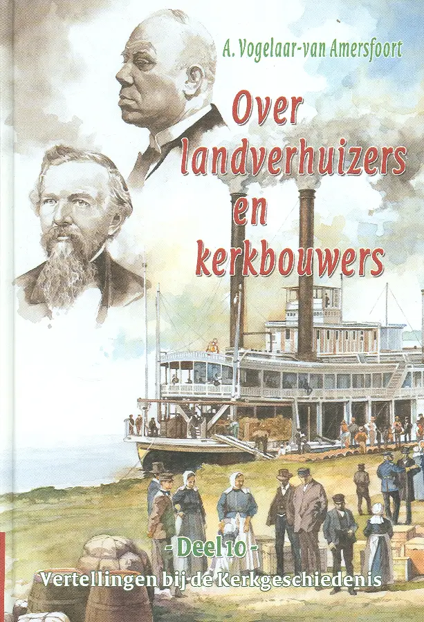 Vertellingen 10 over landverhuizers en k