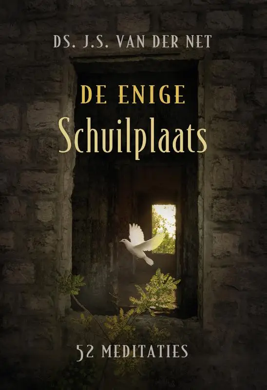 Enige schuilplaats