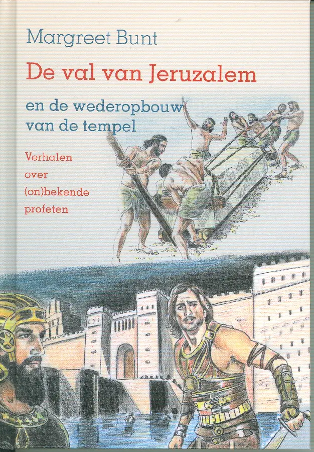 Val van Jeruzalem en de wederopbouw van