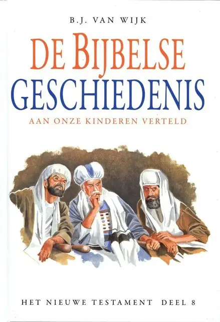 Bijbelse geschiedenis NT deel8