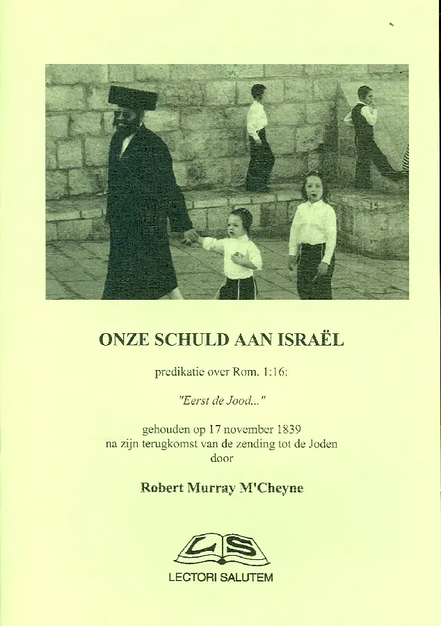 Onze schuld aan israel