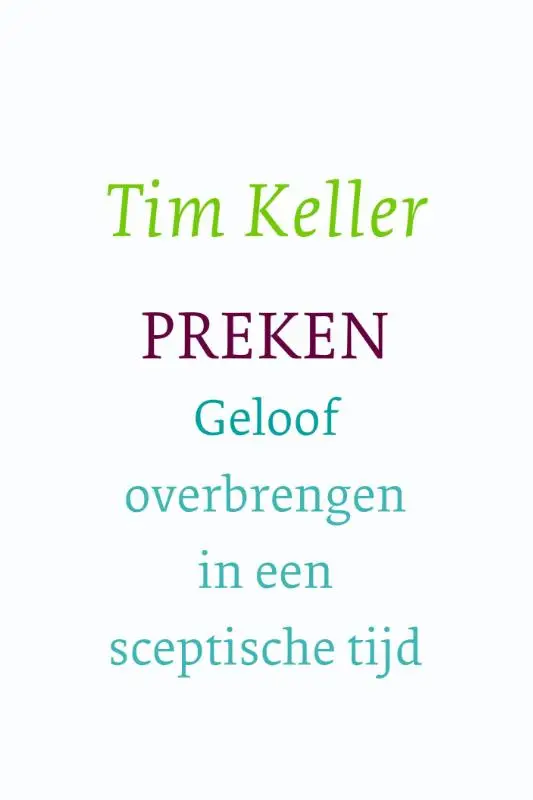 Preken, Tim Keller
