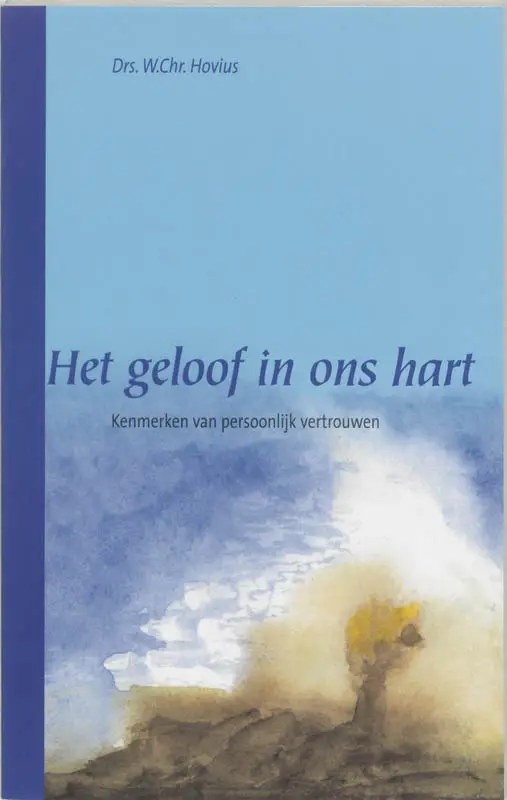 GELOOF IN ONS HART