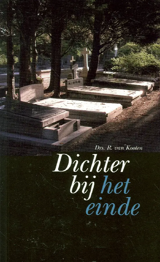 Dichter bij het einde