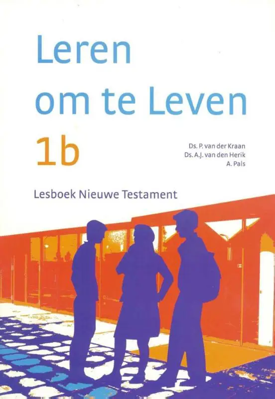 Leren om te Leven, lesboek 1b