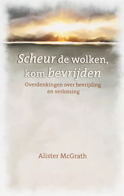 Scheur de wolken kom bevrijden