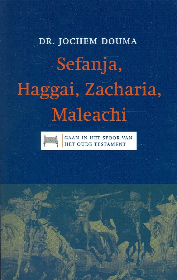 Sefanja haggai zacharia maleachi