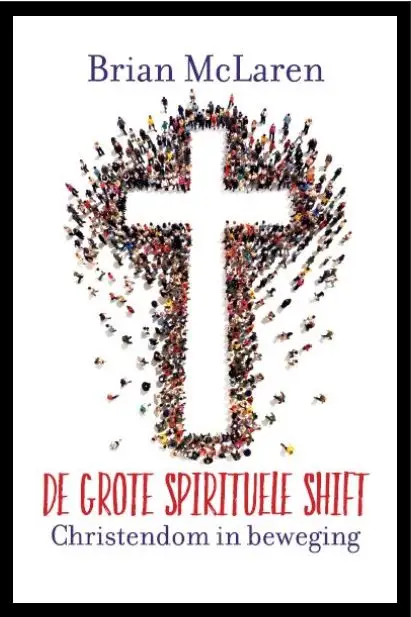 De grote spirituele shift