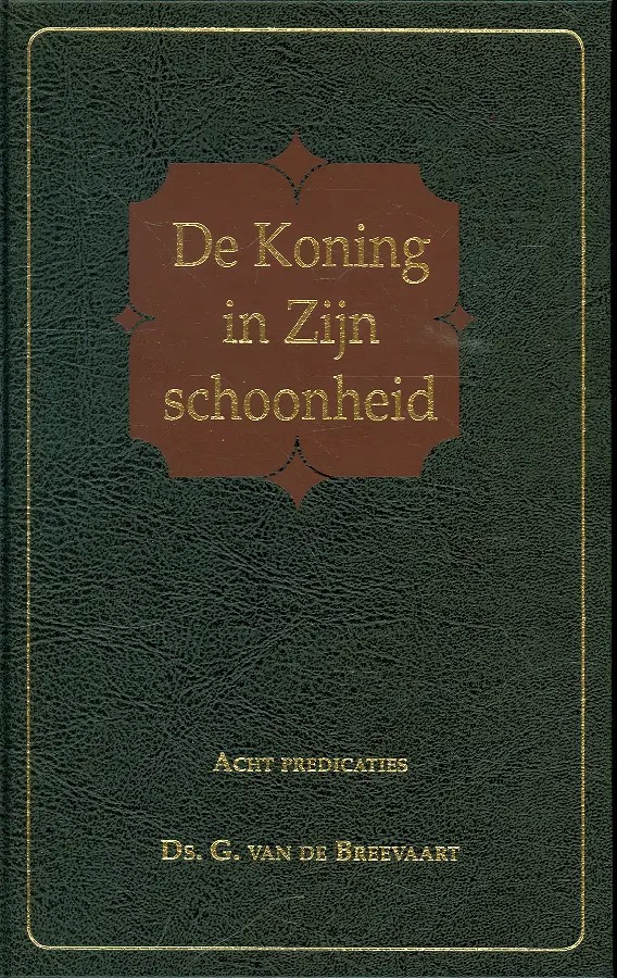 De Koning in Zijn schoonheid