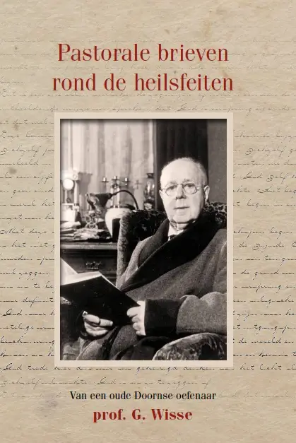 Pastorale brieven rond de heilsfeiten