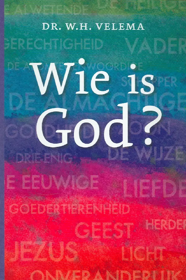 Wie is God?