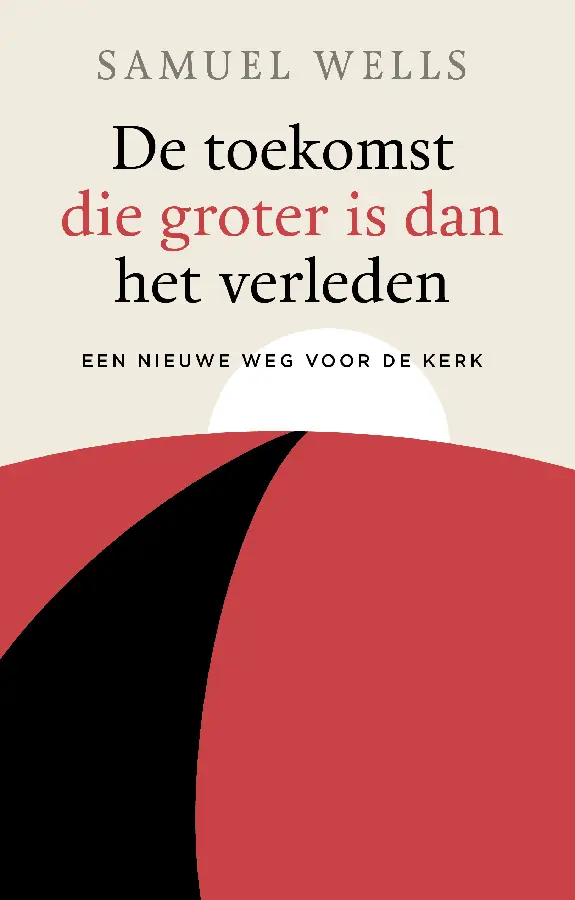 Toekomst die groter is dan het verleden