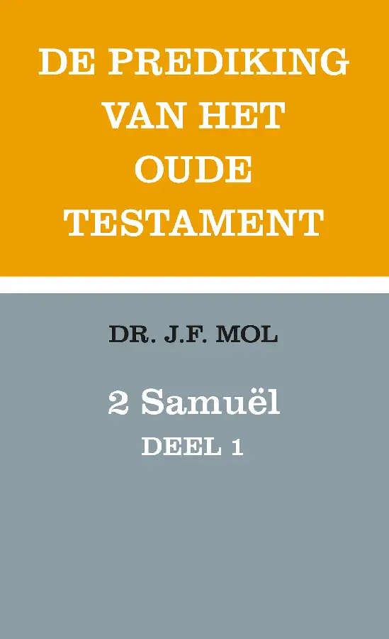 2 Samuël - deel 1