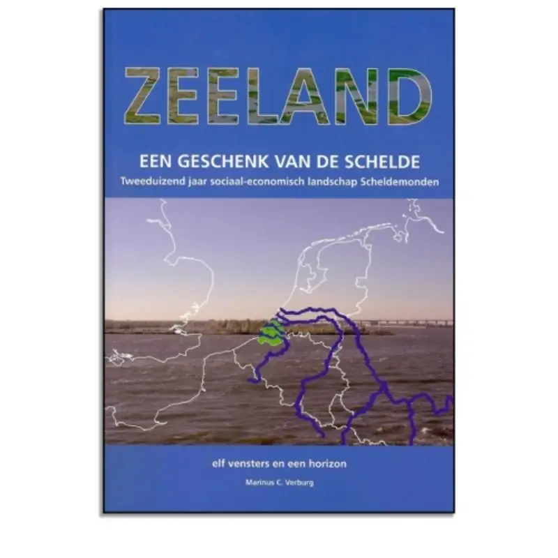 Zeeland een geschenk van de schelde
