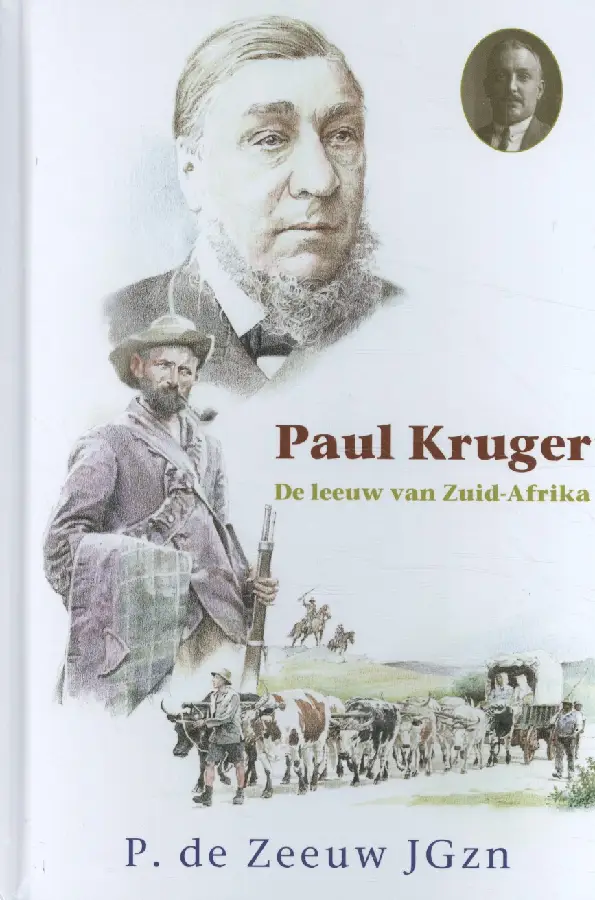 Paul Kruger, de leeuw van zuid-afrika
