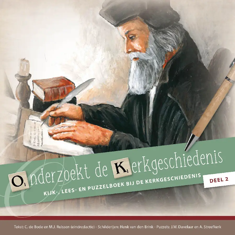 Onderzoekt de Kerkgeschiedenis - deel 2