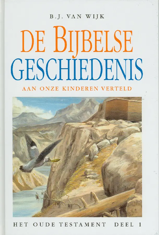 Bijbelse Geschiedenis OT deel1