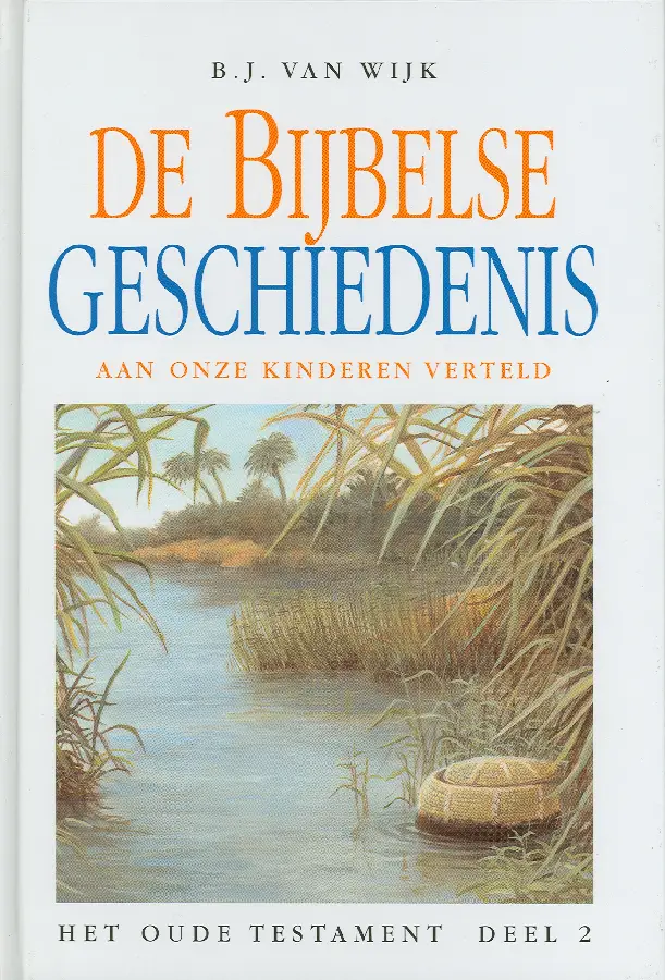 Bijbelse Geschiedenis OT deel2