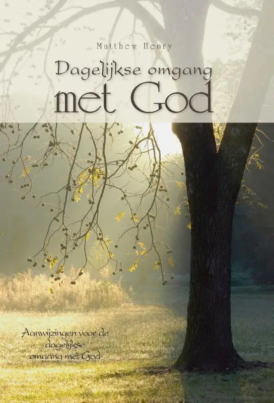 Dagelijkse omgang met God