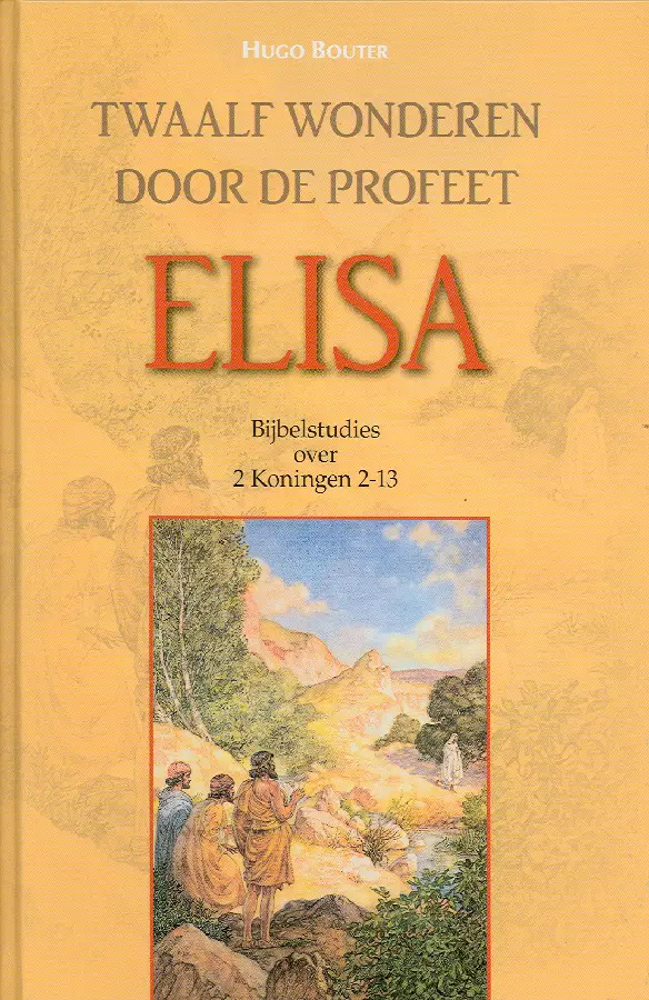 Twaalf wonderen door de profeet elisa