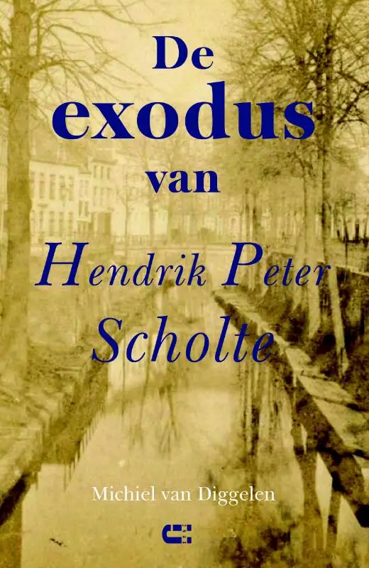 De exodus van Pieter Hendrik Scholte