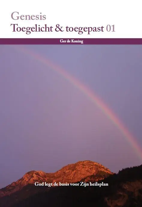 Genesis toegelicht en toegepast